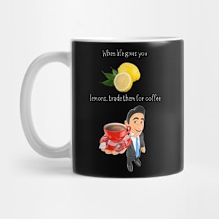 Trade Lemons For Coffee Mug